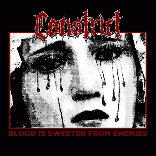 Constrict : Blood Is Sweeter from Enemies